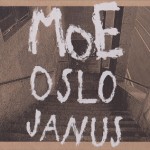 Moe - Oslo Janus front